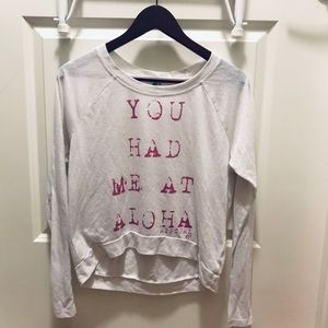 Women’s “You had me at aloha” white long sleeve